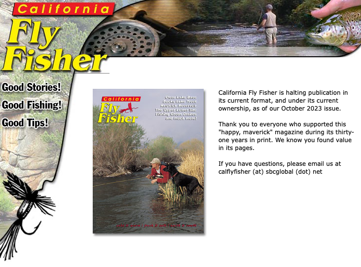 An appreciation: California Fly Fisher ceases after 31 years of